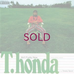 画像1: T. Honda & His Orchestra - Ain't Funky Now / Greasy Spoon