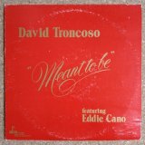 David Troncoso featuring Eddie Cano - Meant To Be