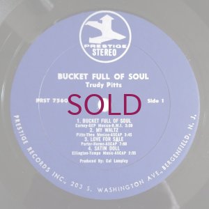 画像2: Trudy Pitts & Mr. C - Bucket Full Of Soul