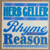 Herb Geller - Rhyme & Reason