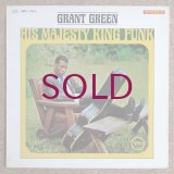 Grant Green - His Majesty King Funk