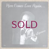 Jimmy Spencer - Here Comes Love Again