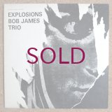 Bob James Trio - Explosions