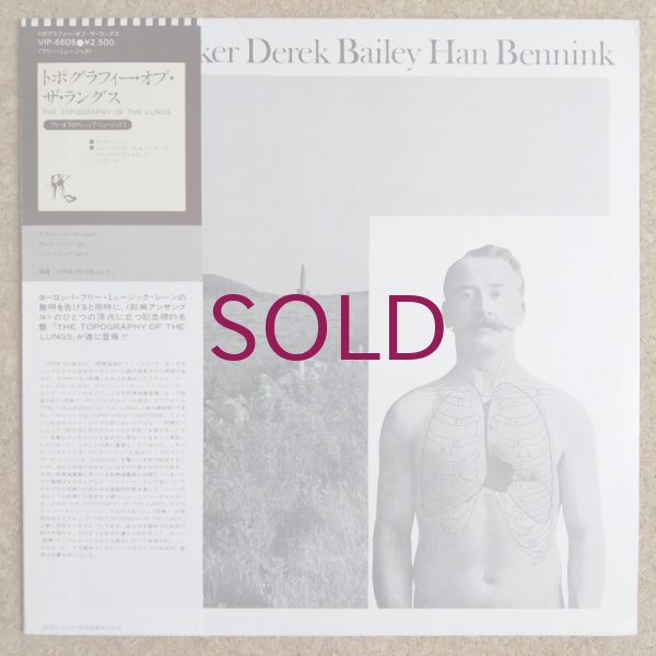 Evan Parker / Derek Bailey / Han Bennink - The Topography Of The 