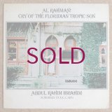 Abdul Rahim Ibrahim - Al Rahman! Cry Of The Floridian Tropic Son