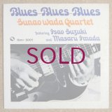 Sunao Wada Quartet - Blues-Blues-Blues