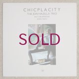 Jon Hazilla Trio - Chicplacity