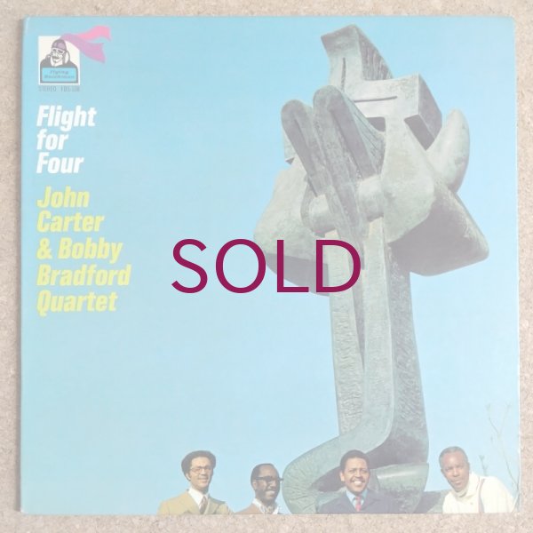 John Carter & Bobby Bradford Quartet - Flight For Four - UNIVERSOUNDS