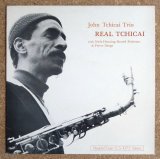 John Tchicai Trio - Real Tchicai