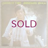 Shigeharu Mukai - Favorite Time
