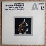 Alan Silva & His Celestrial Communication Orchestra - Luna Surface