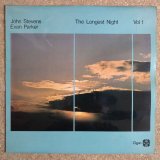 John Stevens / Evan Parker - The Longest Night Vol.1