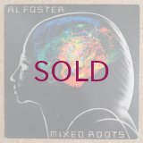 Al Foster - Mixed Roots
