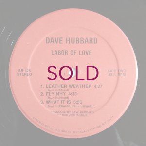 画像4: Dave Hubbard - Labor Of Love