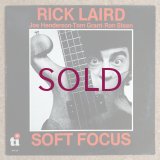 Rick Laird - Soft Focus