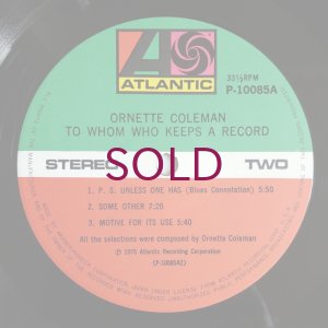 画像4: Ornette Coleman - To Whom Who Keeps A Record