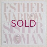 Esther Marrow - Sister Woman