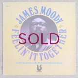 James Moody - Feelin' It Together