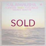 Kalaparusha (Maurice McIntyre) - Forces & Feelings