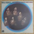 Max Roach with The J.C. White Singers - Lift Every Voice & Sing