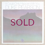 Duke Pearson - It Could Only Happen With You