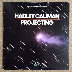 画像1: Hadley Caliman - Projecting