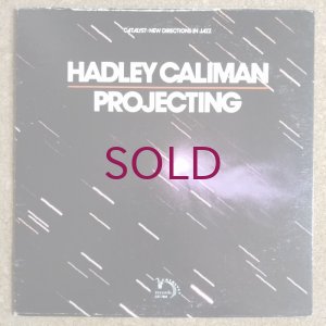 画像1: Hadley Caliman - Projecting