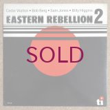 Cedar Walton / Bob Berg / Sam Jones / Billy Higgins - Eastern Rebellion 2