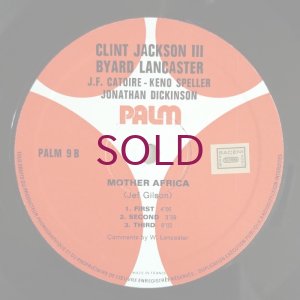 画像4: Clint Jackson III / Byard Lancaster - Mother Africa