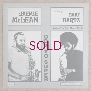 画像1: Jackie McLean Quintet featuring Gary Bartz - Ode To Super