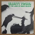 Elliott Fisher - In The Land Of Make Believe