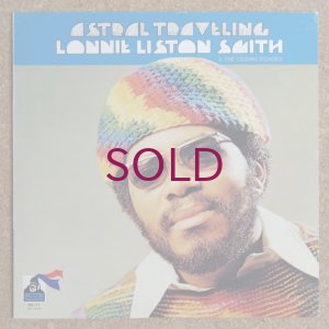 画像1: Lonnie Liston Smith & The Cosmic Echoes - Astral Traveling