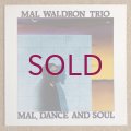 Mal Waldron Trio - Mal, Dance & Soul