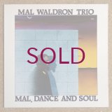 Mal Waldron Trio - Mal, Dance & Soul