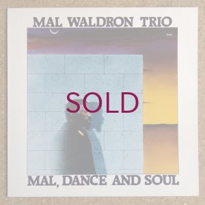 画像1: Mal Waldron Trio - Mal, Dance & Soul