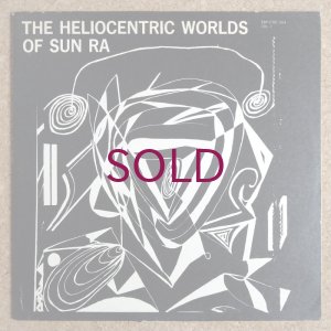 画像1: Sun Ra & His Solar Arkestra - The Heliocentric Worlds Of Sun Ra Vol.1