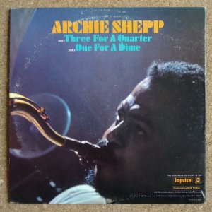 画像2: Archie Shepp - Three For A Quarter One For A Dime