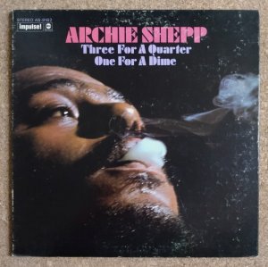 画像1: Archie Shepp - Three For A Quarter One For A Dime