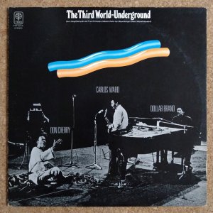 画像1: Dollar Brand / Don Cherry / Carlos Ward - The Third-World Underground