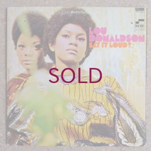 画像1: Lou Donaldson - Say It Loud