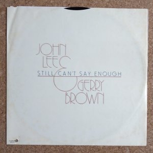 画像5: John Lee / Gerry Brown - Still Can't Say Enough