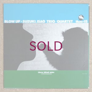 画像2: Isao Suzuki Trio / Quartet - Blow Up