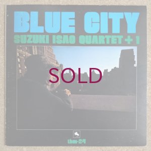 画像1: Isao Suzuki Quartet + 1 - Blue City