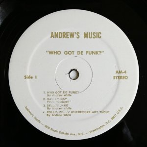 画像3: Andrew White - Who Got De Funk?