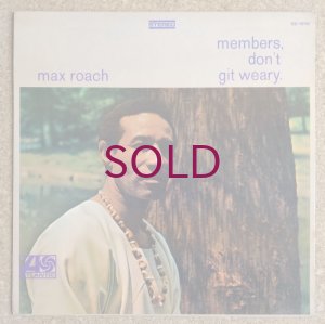 画像1: Max Roach - Members, Don't Git Weary