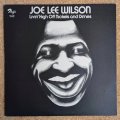 Joe Lee Wilson - Livin' High Off Nickels & Dimes