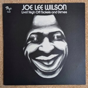 画像1: Joe Lee Wilson - Livin' High Off Nickels & Dimes