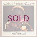 Chico Freeman Quartet - No Time Left