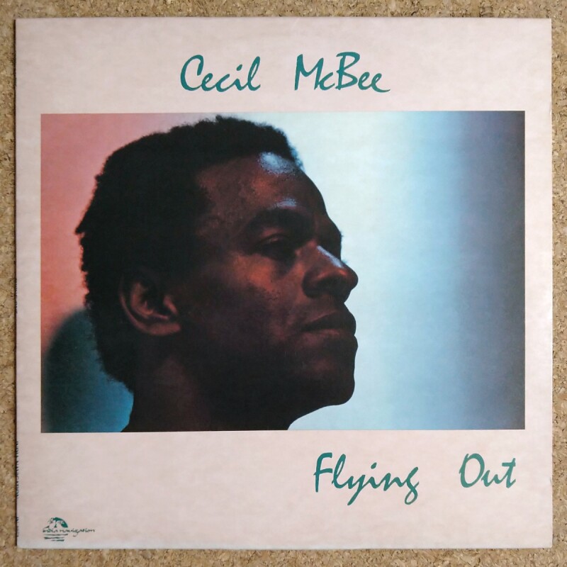 Cecil McBee - Flying Out - UNIVERSOUNDS